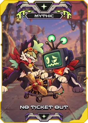 No Ticket Out — mythic, Clean